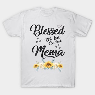 mema blessed to be called mema T-Shirt